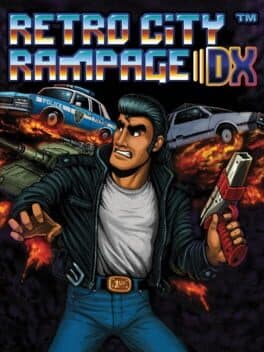 Retro City Rampage/ | Retro City Rampage: DX