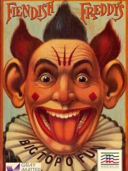 Fiendish Freddy's Big Top o' Fun
