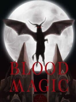 Blood & Magic