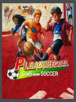 Pleasure Goal: 5 on 5 Mini Soccer