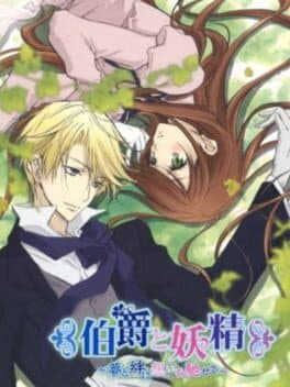 Hakushaku to Yousei: Yume to Kizuna ni Omoi Hasete