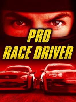 Pro Race Driver •DTM Race Driver •TOCA Race Driver •V8 Supercars: Race Driver