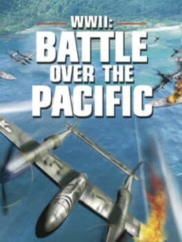 WWII: Battle Over The Pacific
