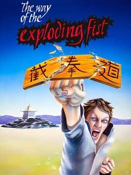 Way of the Exploding Fist, The