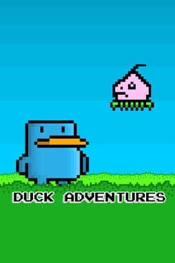 Duck Adventures