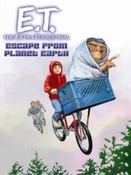 E.T. The Extra-Terrestrial: Escape from Planet Earth